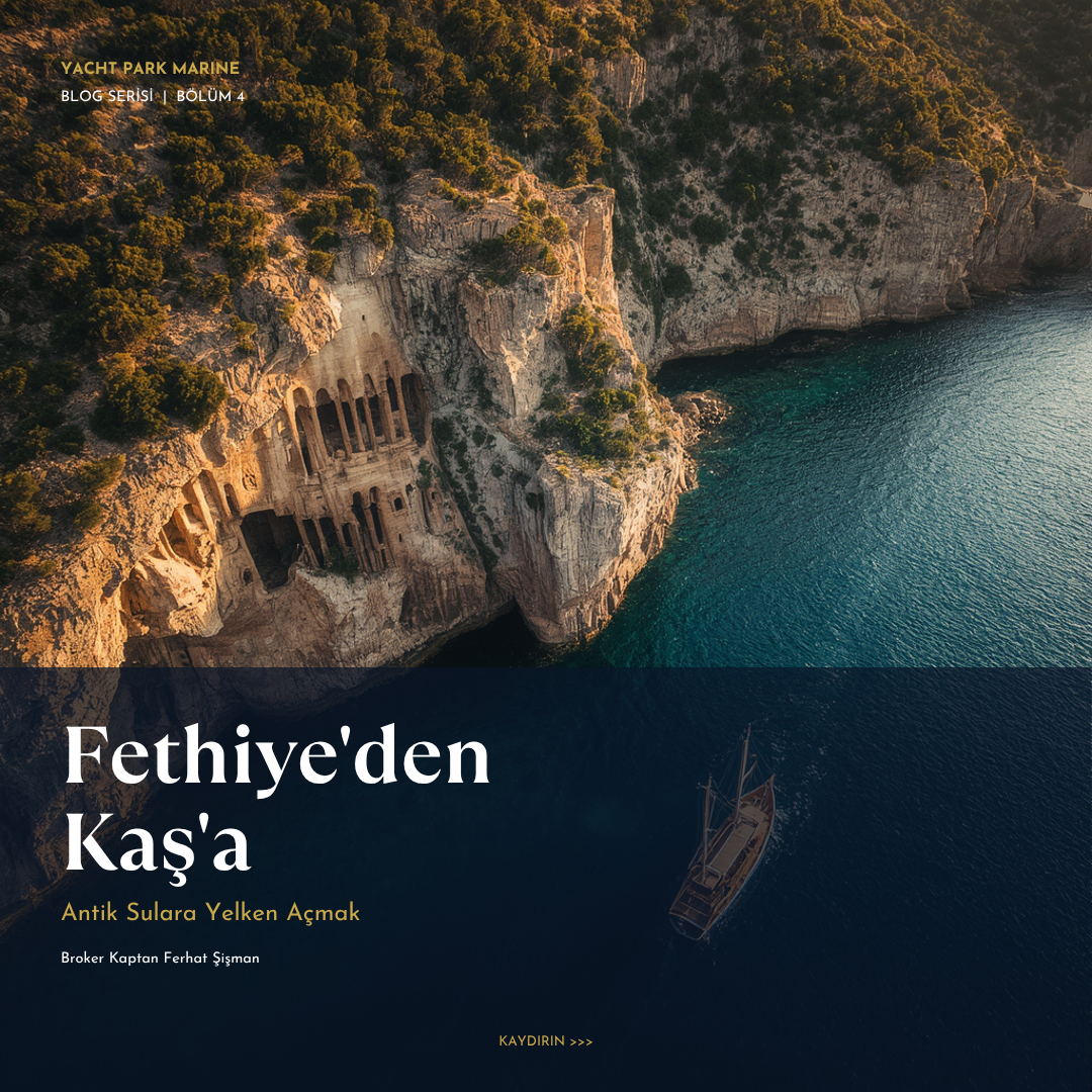 Bölüm 4: Fethiye ve Kaş